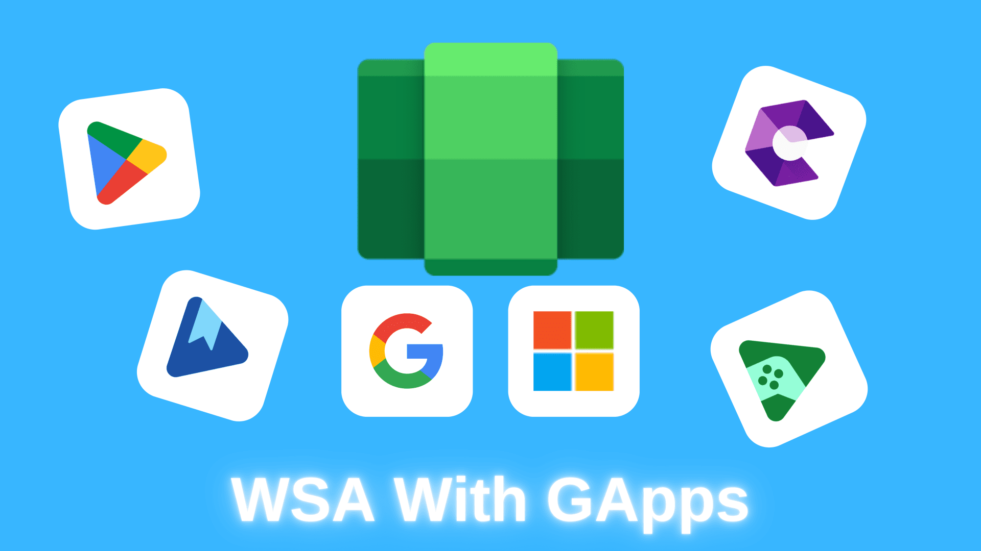 WSA With GApps.png